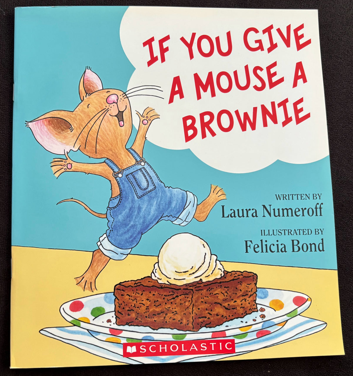 If You Give a Mouse a Brownie