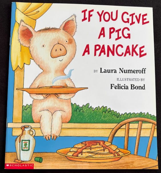 If You Give a Pig a Pankcake