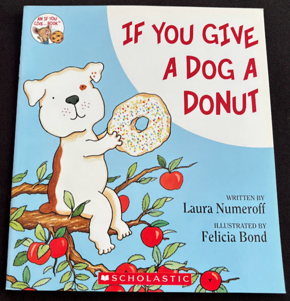 If You Give A Dog A Donut