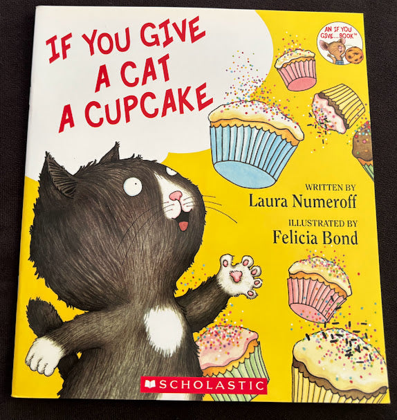 If You Give A Cat A Cupcake
