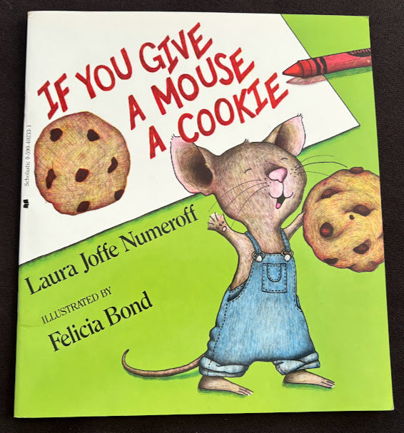 If You Give A Mouse A Cookie