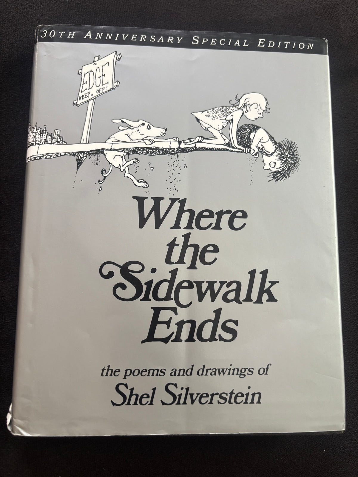 Where the Sidewalk Ends by Shel Silverstein, 30th Anniversary Special Edition - Hardcover